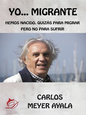 cover image of Yo... Migrante